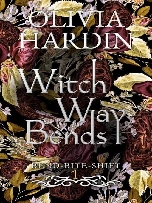 Title details for Witch Way Bends by Olivia Hardin - Available